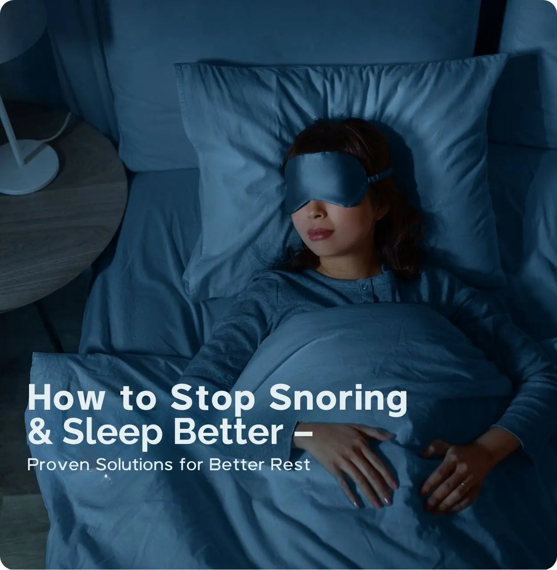 A woman sleeping peacefully with an eye mask – Learn how to stop snoring and improve sleep with proven solutions.